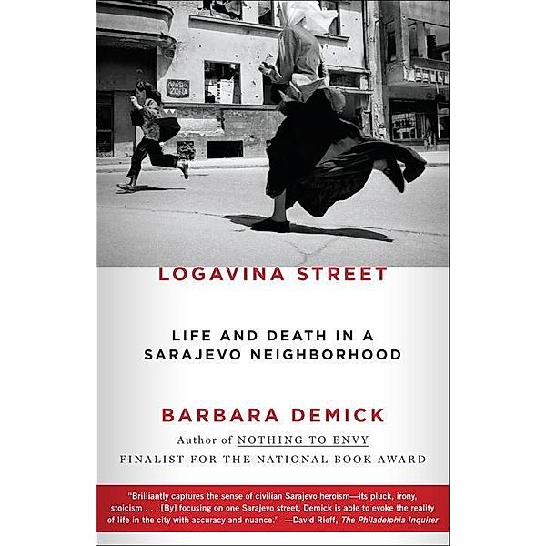 Logavina Street, Barbara Demick