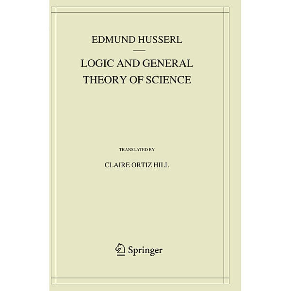 Logic and General Theory of Science, Edmund Husserl
