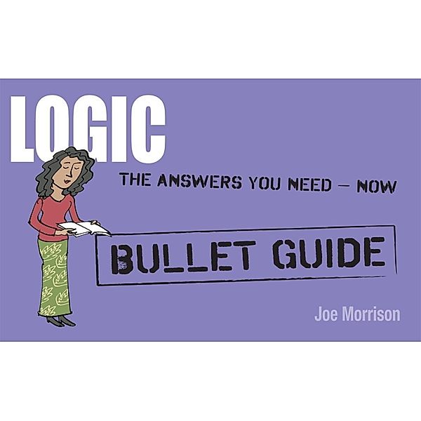 Logic: Bullet Guides, Joe Morrison