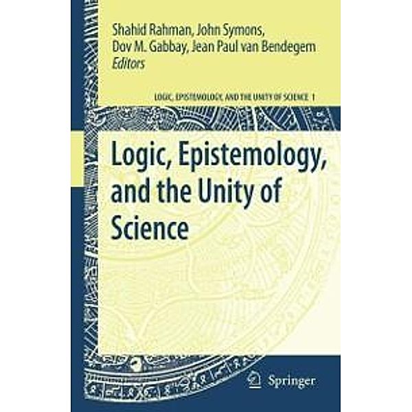 Logic, Epistemology, and the Unity of Science / Logic, Epistemology, and the Unity of Science Bd.1