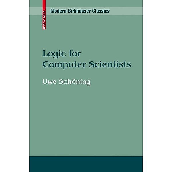 Logic for Computer Scientists, Uwe Schöning