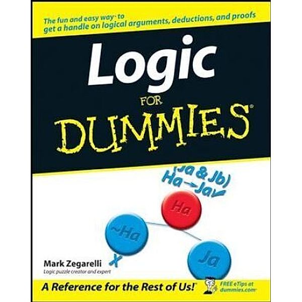 Logic For Dummies, Mark Zegarelli