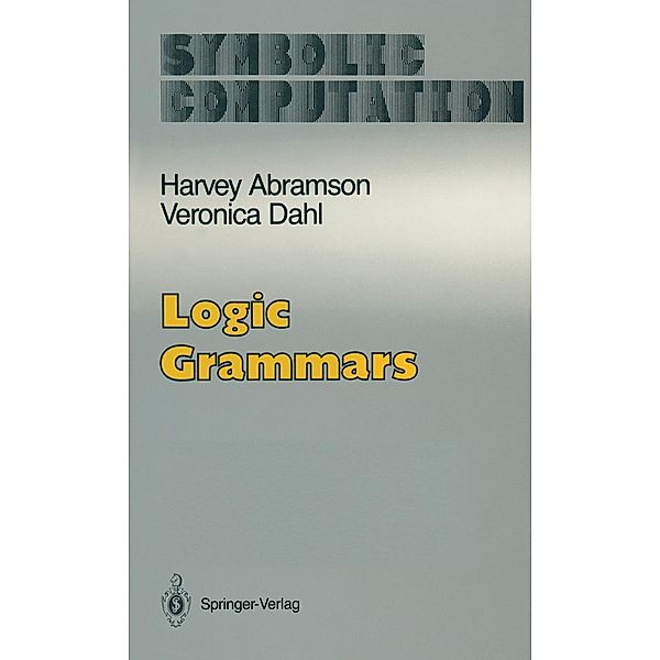 Logic Grammars / Symbolic Computation, Harvey Abramson, Veronica Dahl