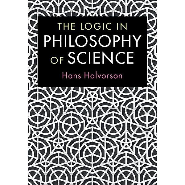 Logic in Philosophy of Science, Hans Halvorson