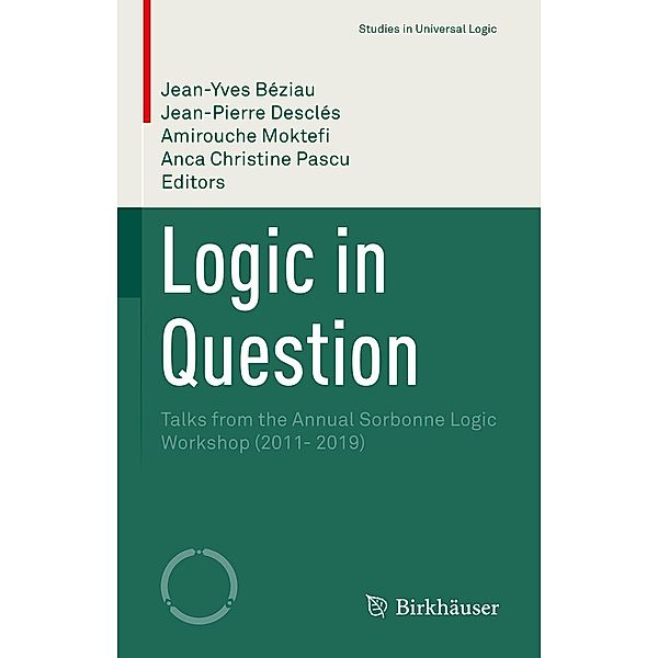 Logic in Question / Studies in Universal Logic