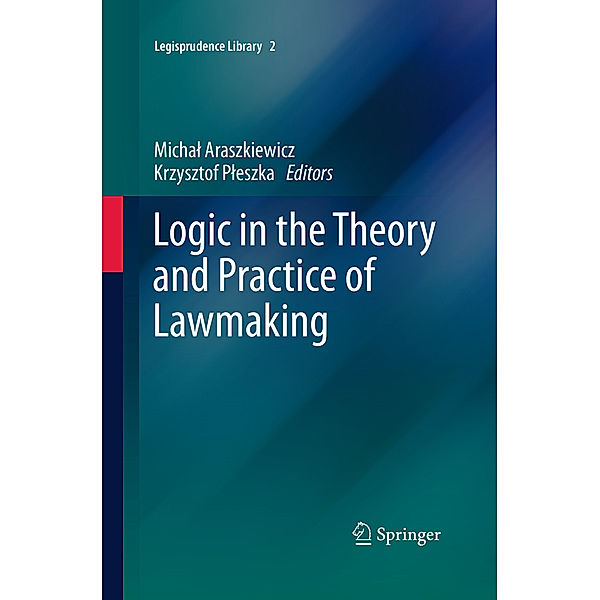 Logic in the Theory and Practice of Lawmaking