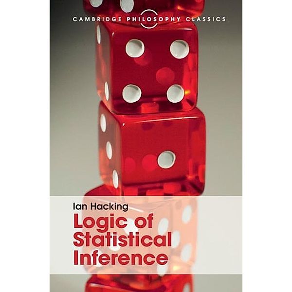 Logic of Statistical Inference, Ian Hacking