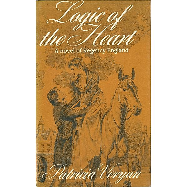 Logic of the Heart / Sanguinet Saga Bd.9, Patricia Veryan