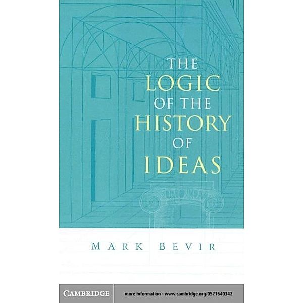 Logic of the History of Ideas, Mark Bevir
