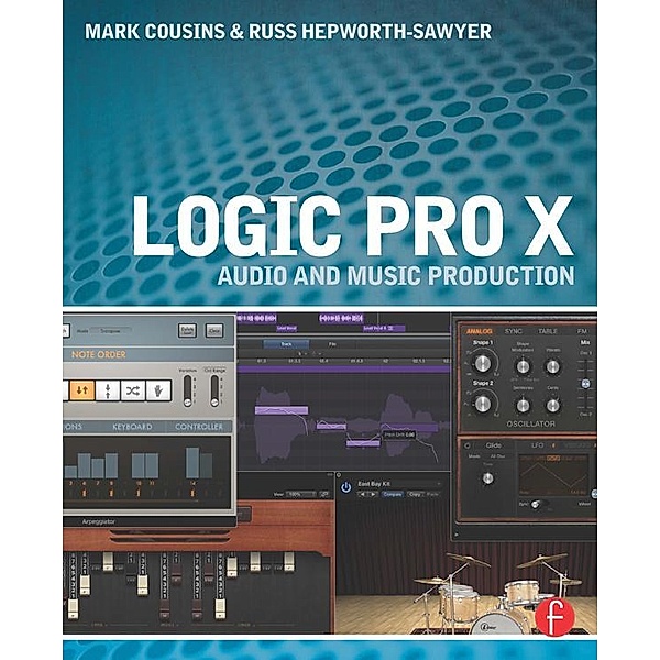 Logic Pro X, Mark Cousins, Russ Hepworth-Sawyer