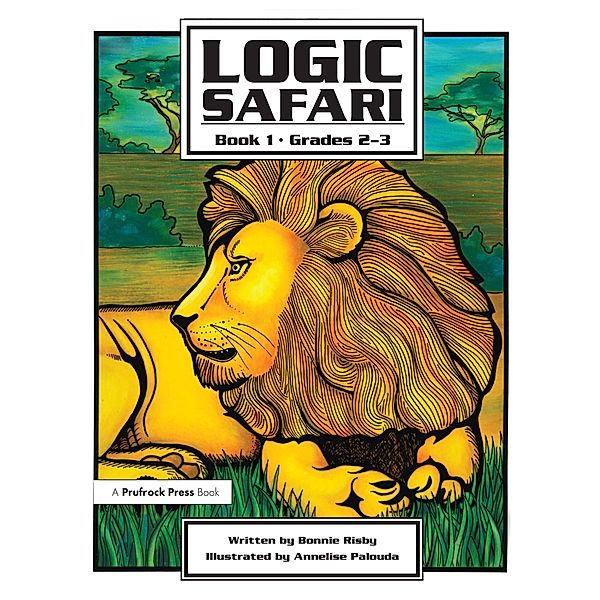 Logic Safari, Bonnie L. Risby