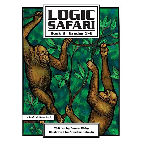 Logic Safari, Bonnie L. Risby