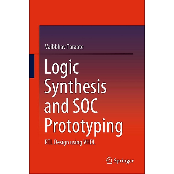 Logic Synthesis and SOC Prototyping, Vaibbhav Taraate