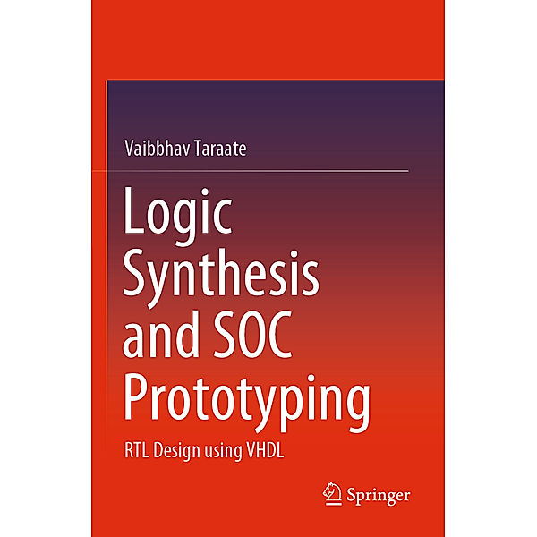 Logic Synthesis and SOC Prototyping, Vaibbhav Taraate