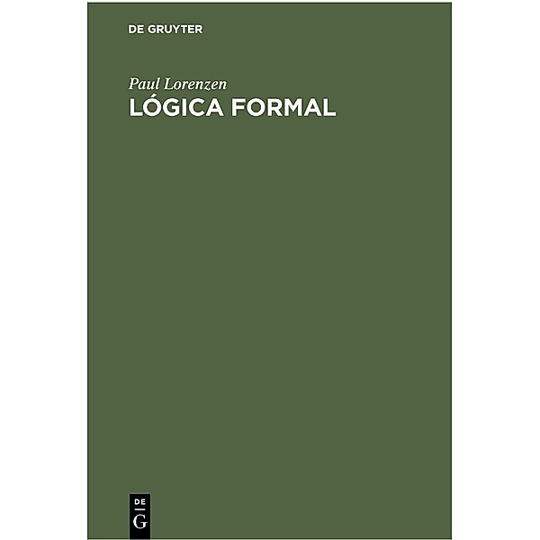 Lógica Formal, Paul Lorenzen