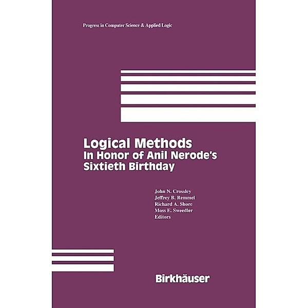 Logical Methods / Progress in Computer Science and Applied Logic Bd.12