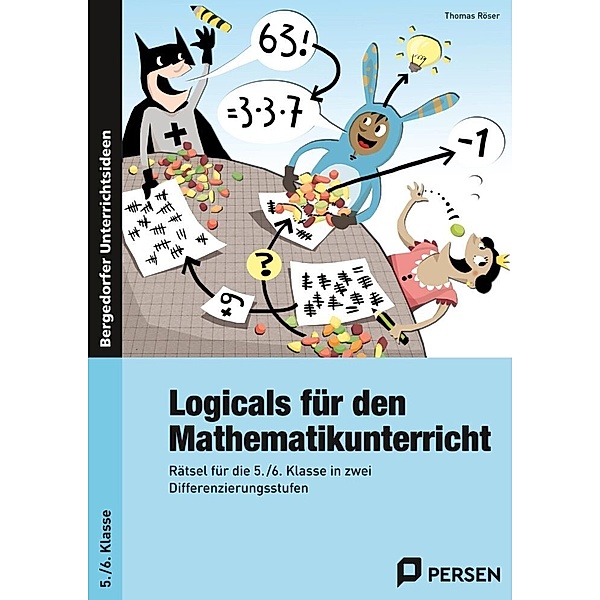 Logicals für den Mathematikunterricht, Thomas Röser