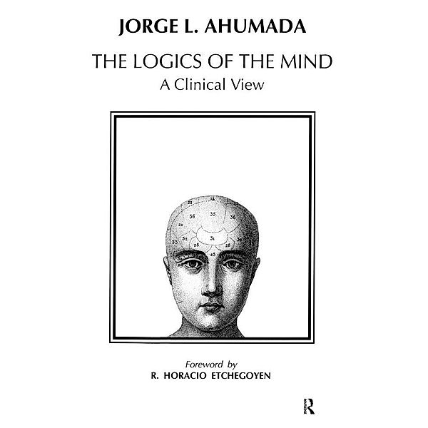 Logics of the Mind, Jorge L. Ahumada