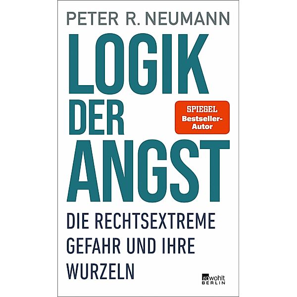 Logik der Angst, Peter R. Neumann