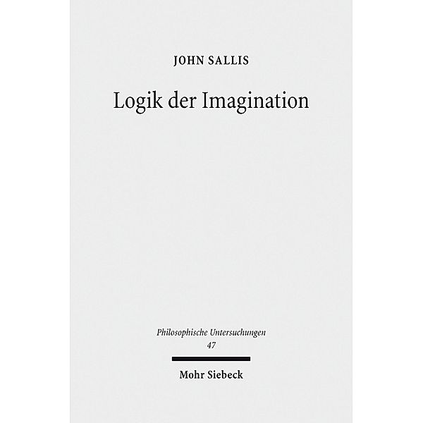 Logik der Imagination, John Sallis