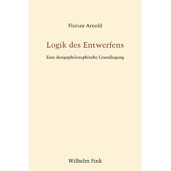 Logik des Entwerfens, Florian Arnold