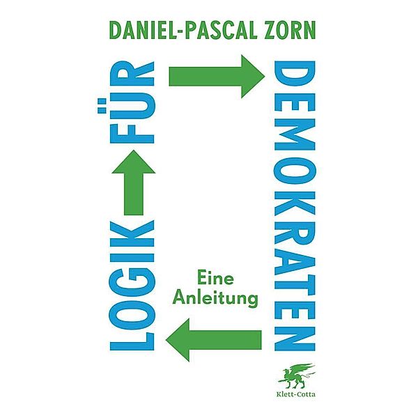 Logik für Demokraten, Daniel-Pascal Zorn