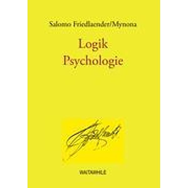 Logik /Psychologie, Salomo Friedlaender-Mynona