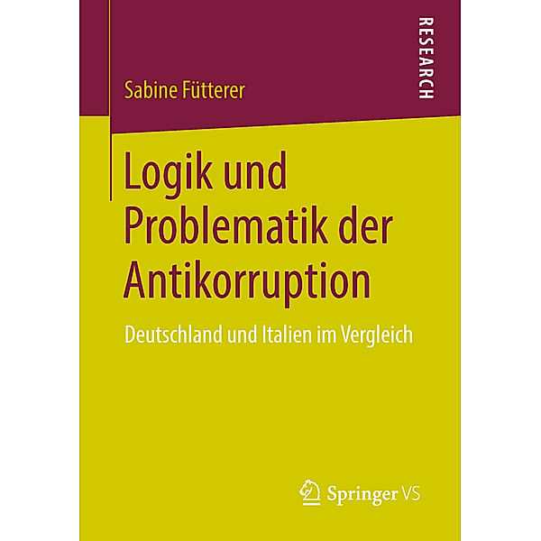 Logik und Problematik der Antikorruption, Sabine Fütterer