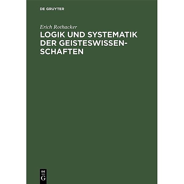 Logik und Systematik der Geisteswissenschaften / Jahrbuch des Dokumentationsarchivs des österreichischen Widerstandes, Erich Rothacker