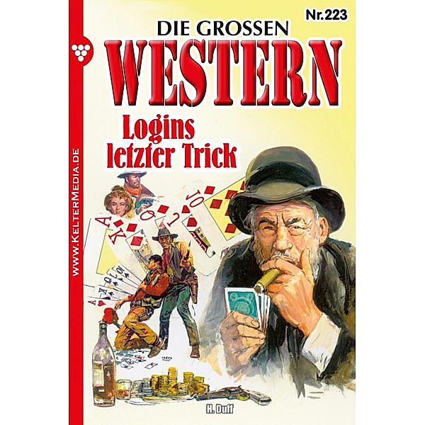 Logins letzter Trick / Die großen Western Bd.223, Howard Duff