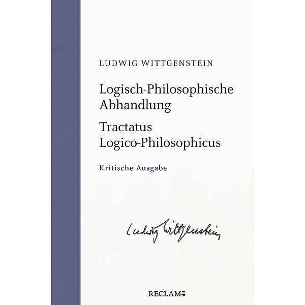 Logisch-Philosophische Abhandlung. Tractatus Logico-Philosophicus, Ludwig Wittgenstein