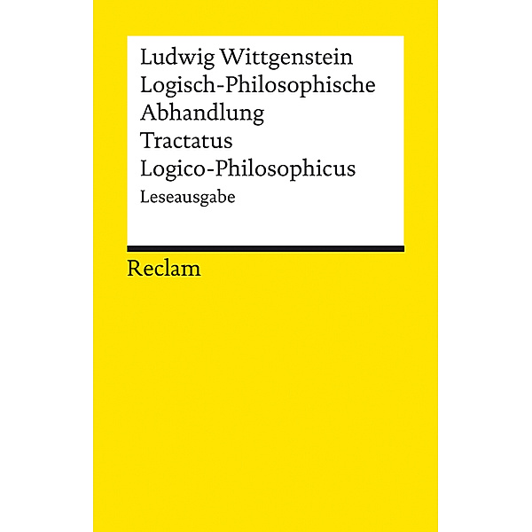 Logisch-Philosophische Abhandlung. Tractatus Logico-Philosophicus, Ludwig Wittgenstein