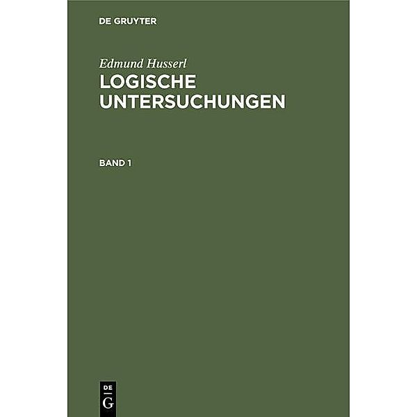 Logische Untersuchungen 3 Bände, Edmund Husserl