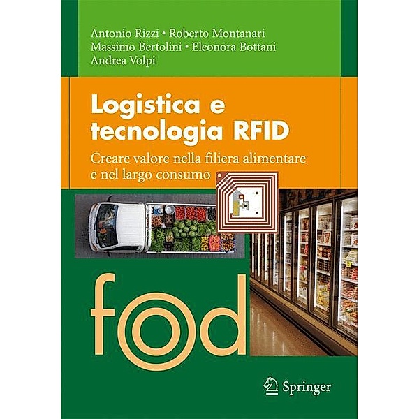 Logistica e tecnologia RFID, Antonio Rizzi, Eleonora Bottani