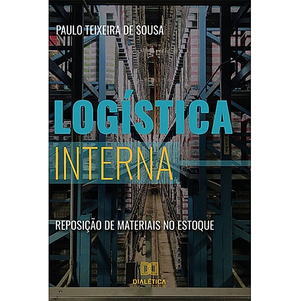 Logística interna, Paulo Teixeira de Sousa