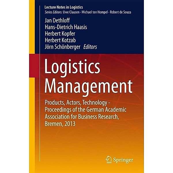 Logistics Management / Lecture Notes in Logistics