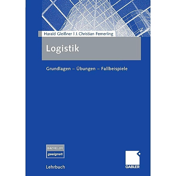 Logistik, Harald Gleißner, J. Christian Femerling