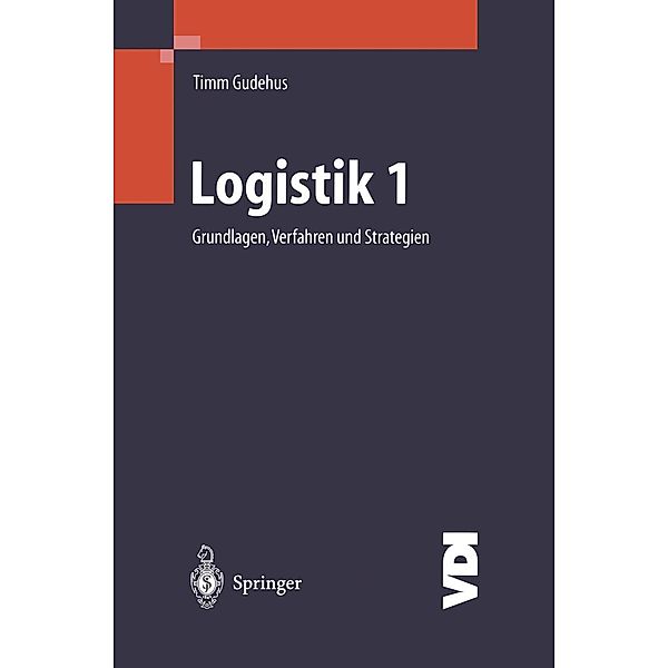 Logistik I / VDI-Buch, Timm Gudehus