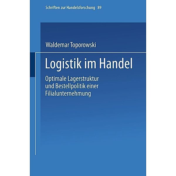 Logistik im Handel, Waldemar Toporowski