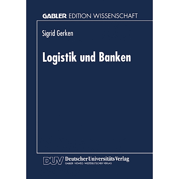 Logistik und Banken, Sigrid Gerken