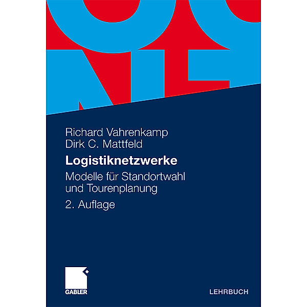Logistiknetzwerke, Dirk Mattfeld, Richard Vahrenkamp