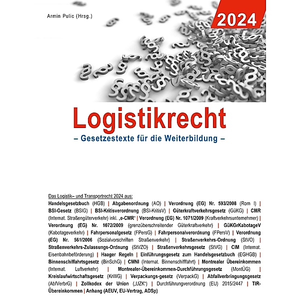 Logistikrecht 2024 / Gesetzestexte für die Weiterbildung