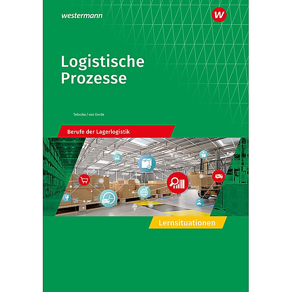 Logistische Prozesse, Paul Tebroke, Kathrin von Eerde