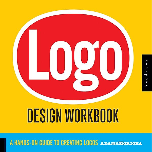 Logo Design Workbook, Sean Adams, Noreen Morioka