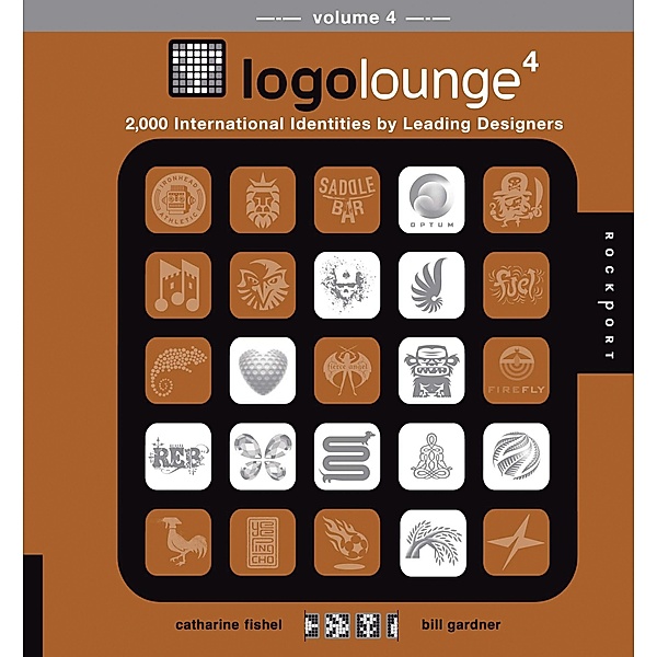 LogoLounge 4 / LogoLounge, Bill Gardner, Catharine Fishel