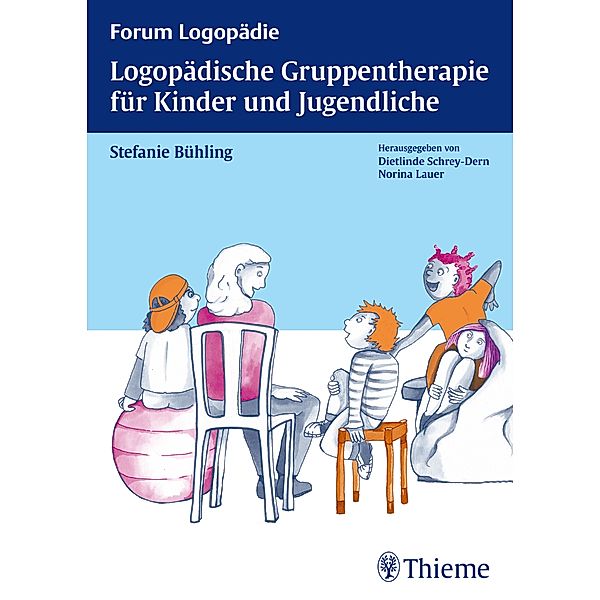 Logopädische Gruppentherapie für Kinder und Jugendliche / Forum Logopädie, Stefanie Bühling