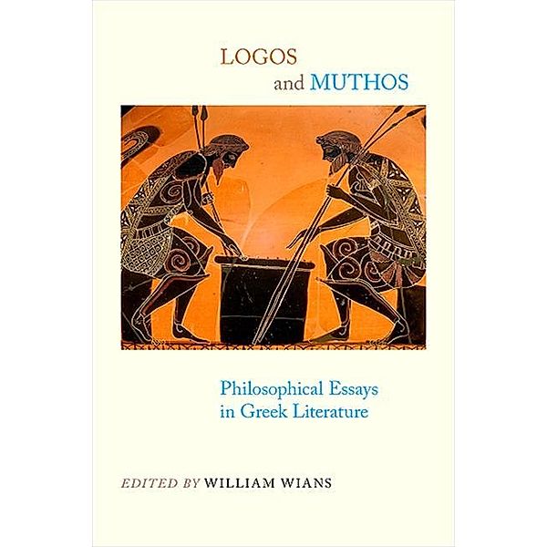 Logos and Muthos / SUNY series in Ancient Greek Philosophy