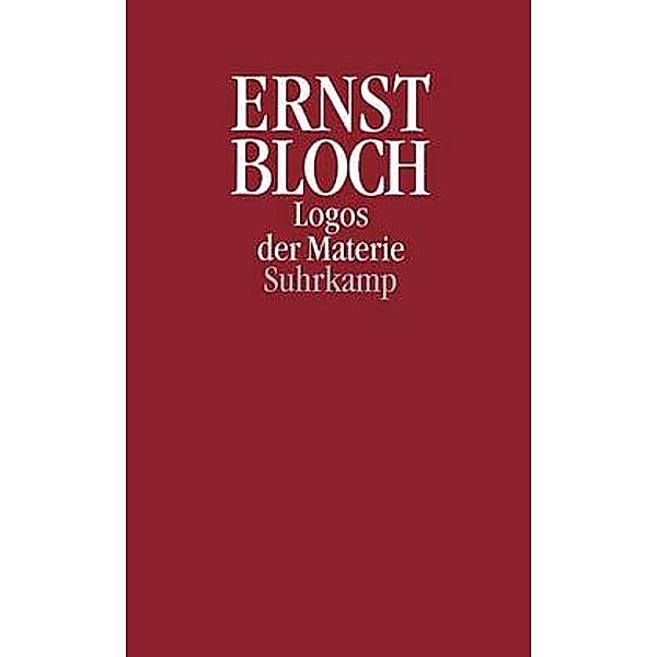 Logos der Materie, Ernst Bloch