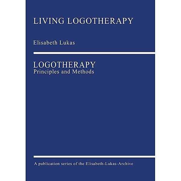 Logotherapy, Elisabeth Lukas