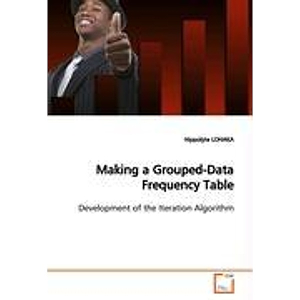 LOHAKA, H: Making a Grouped-Data Frequency Table, Hippolyte LOHAKA